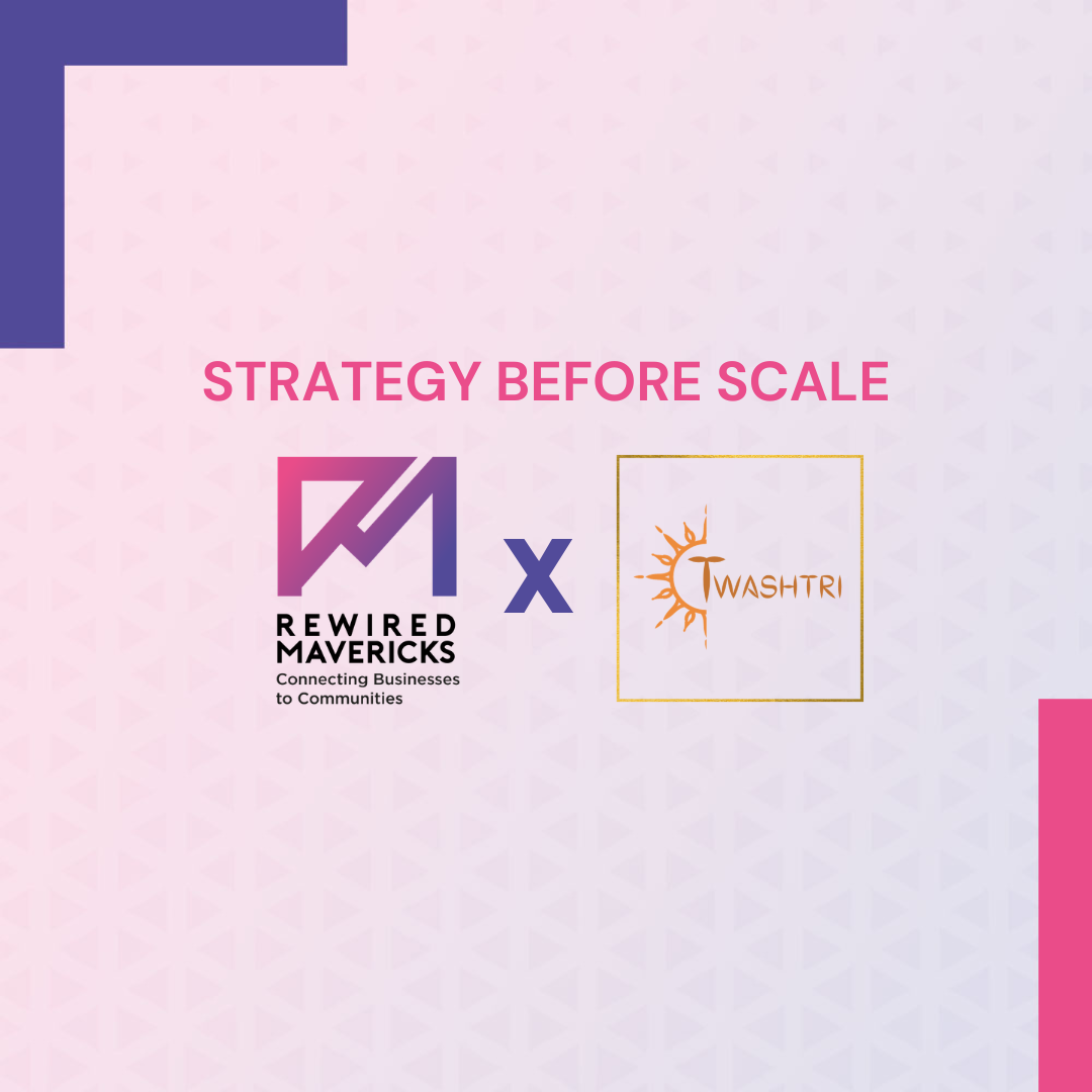 Twashtri Brand Strategy Workshop with Rewired Mavericks